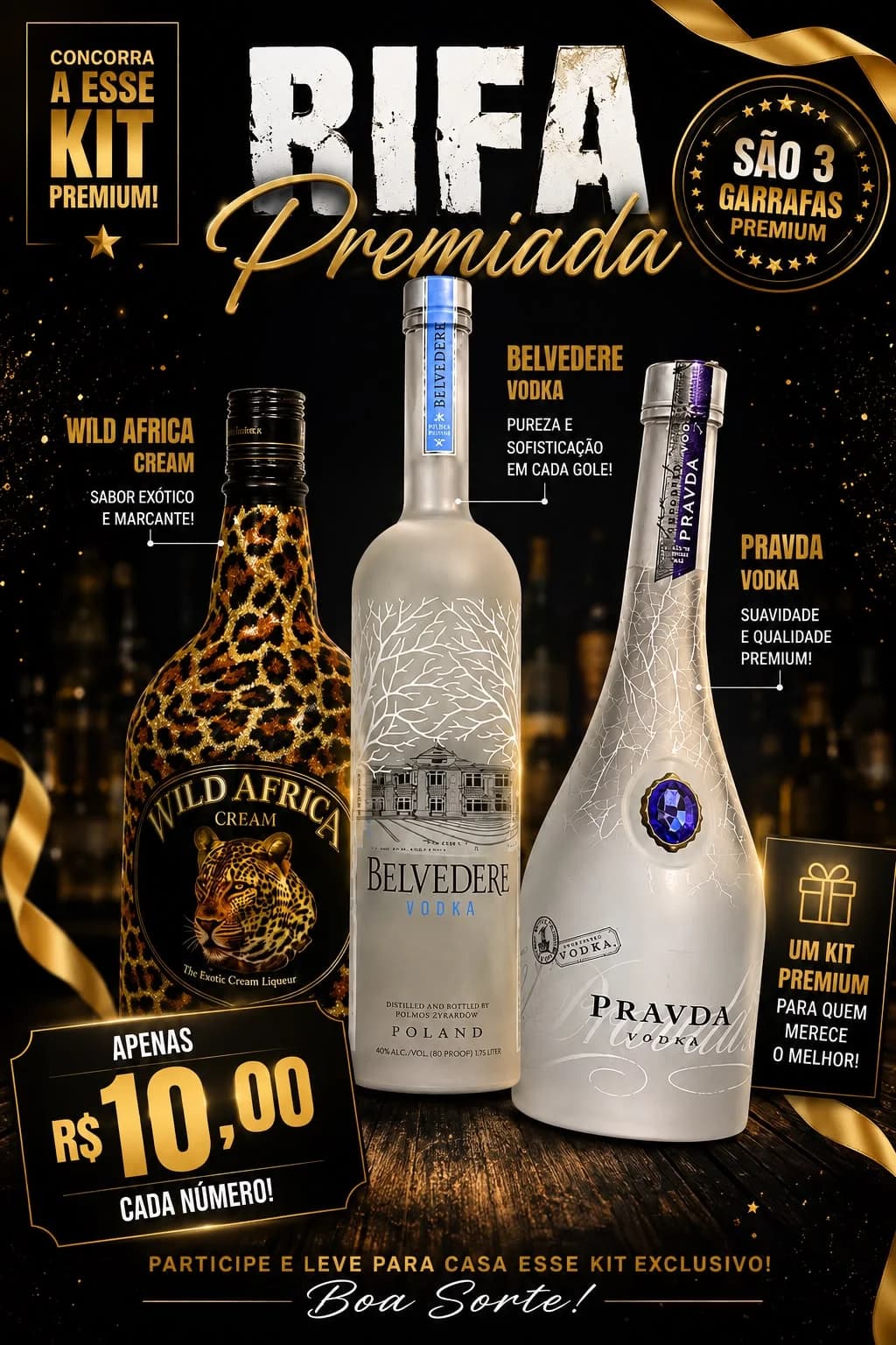 RIFA PREMIADA — KIT COM 3 GARRAFAS!