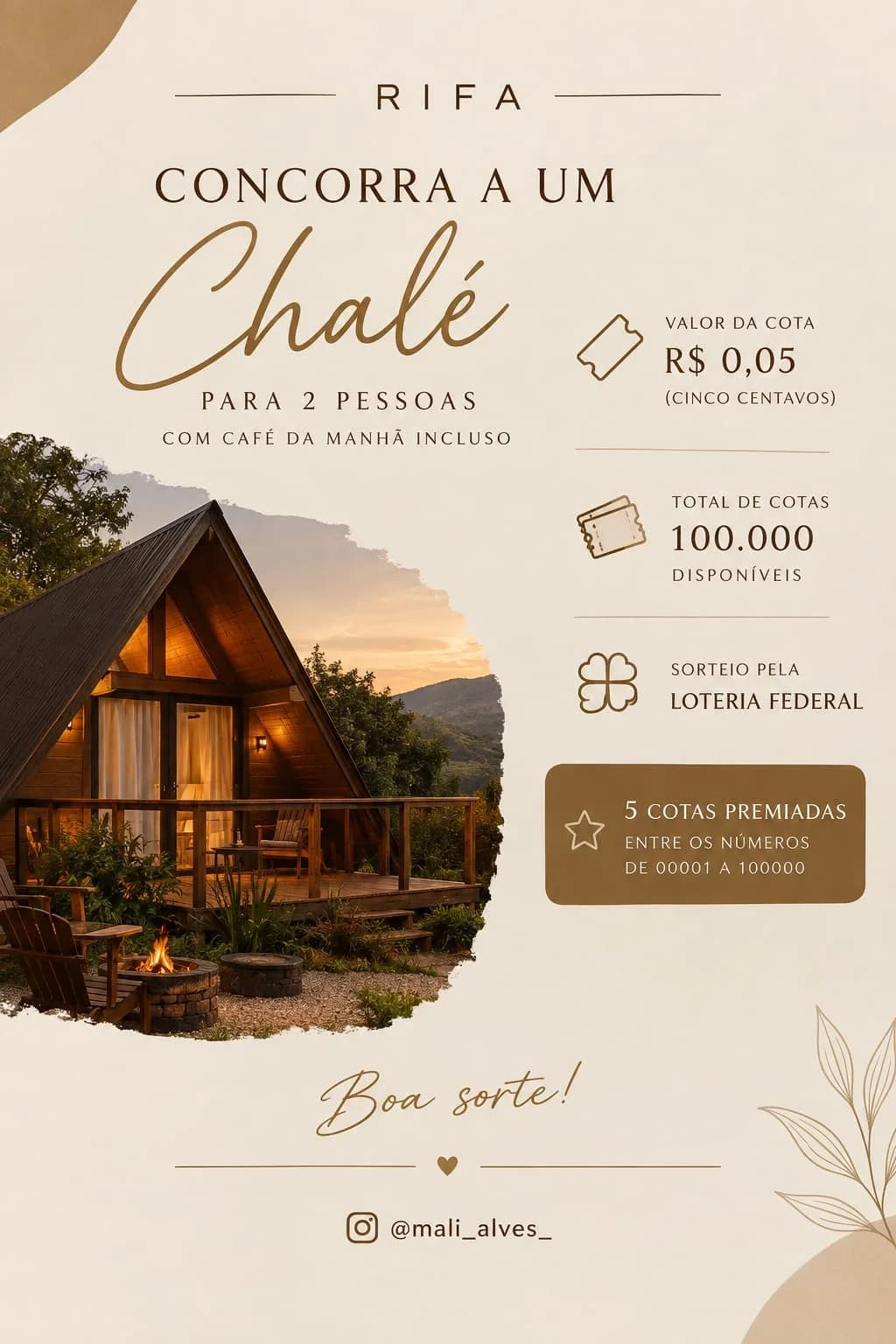 Rifa diária chalé pra 2