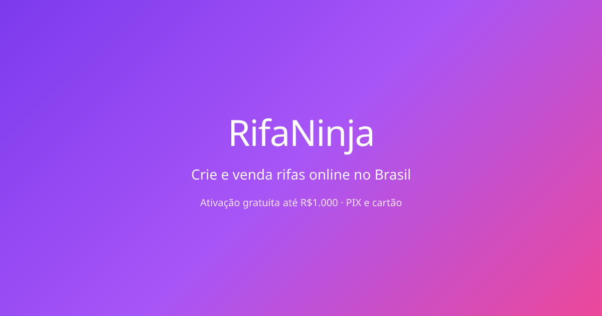 RifaNinja — Crie e venda rifas online no Brasil
